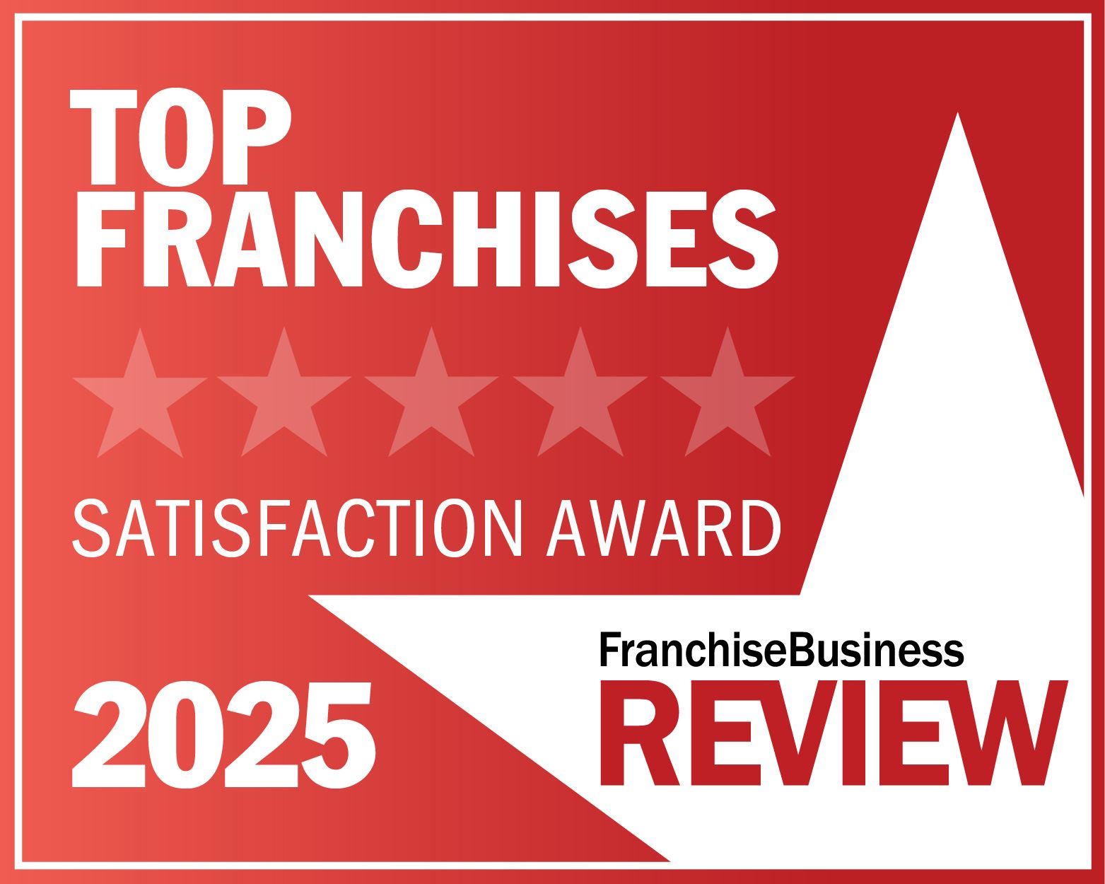 Franchise Business Review - Top Franchises in 2025 award